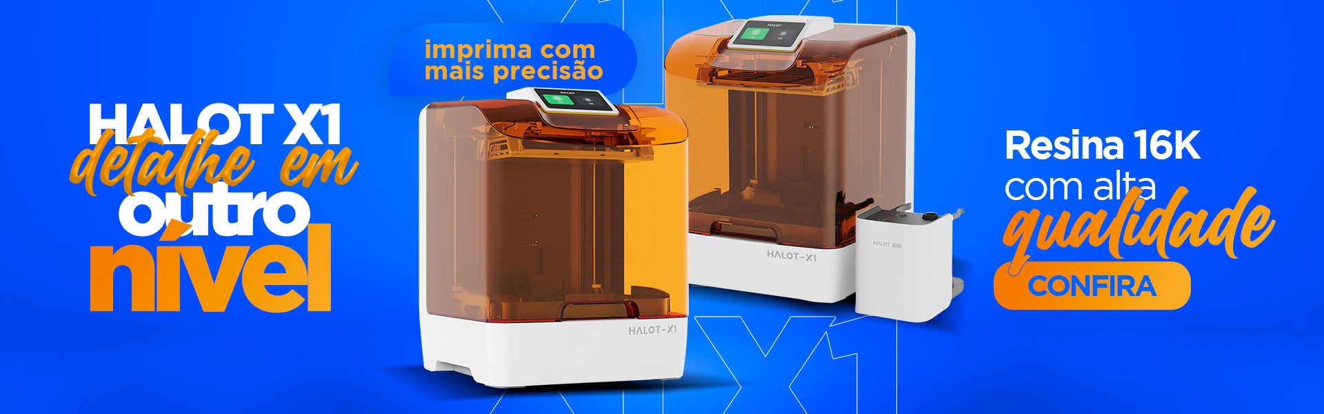 Halot X1 - Detalhe em outro nível